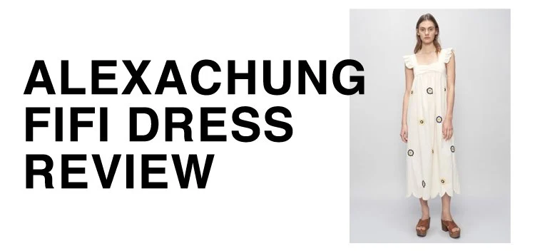 ALEXACHUNG Clothing Line Review