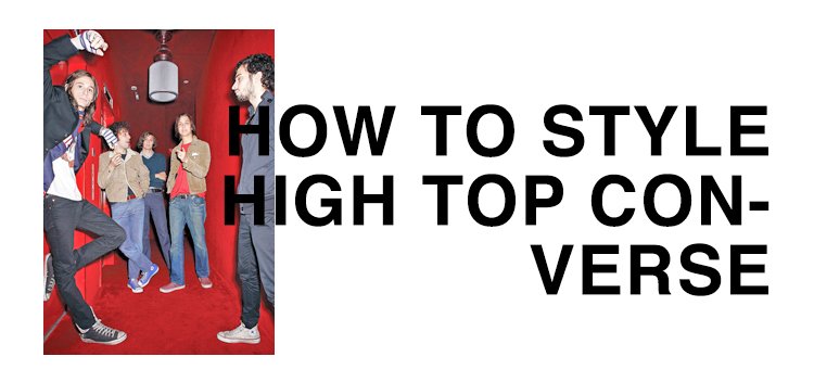 How to wear high top Converse summer